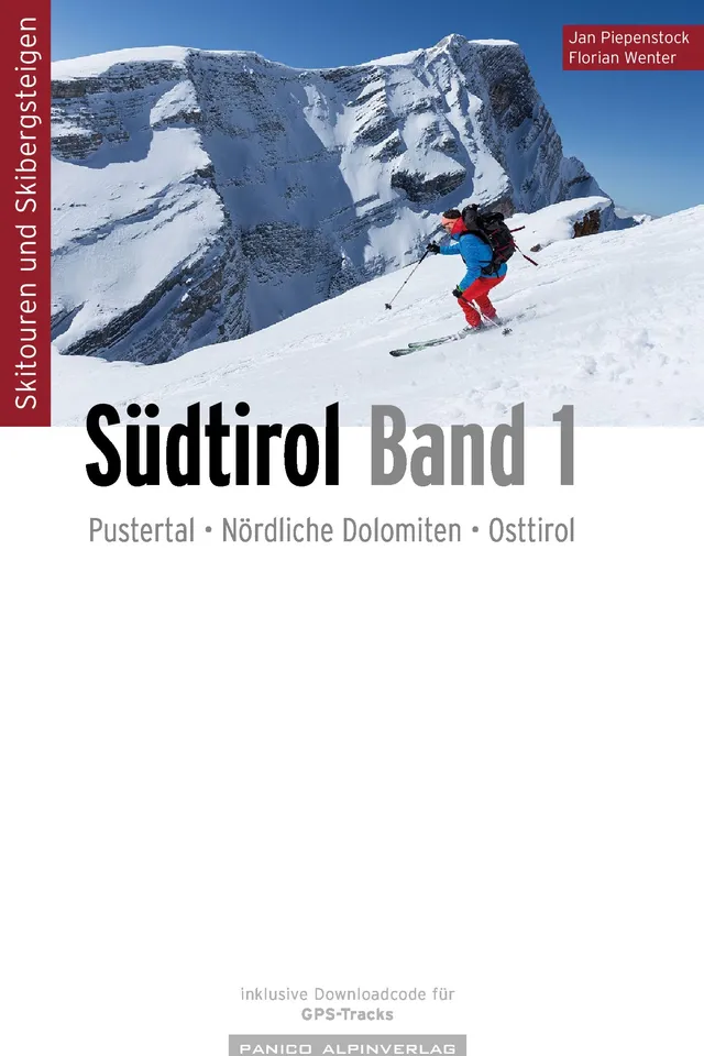 Buchdeckel für Skitourenführer - Skitourenatlas Südtirol Band 1 - Pustertal & Nördliche Dolomiten & Osttirol 2025